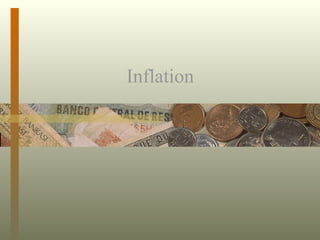Inflation  