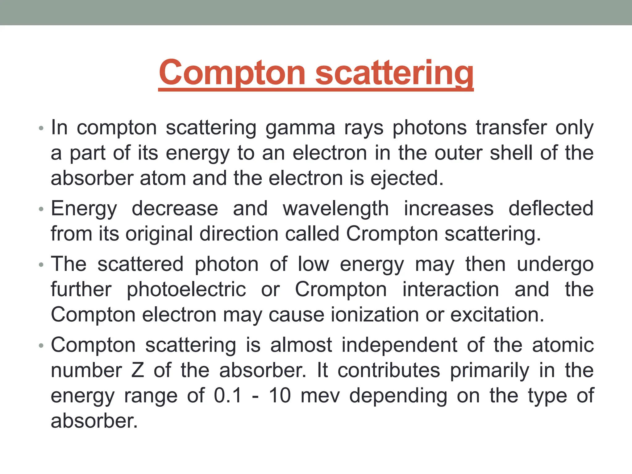 Interaction of Radiation with matter | PPTX