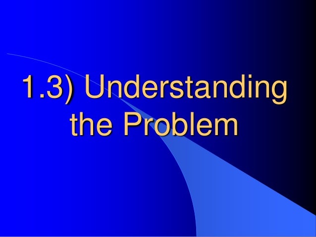 12 ipt 0103 understanding the problem