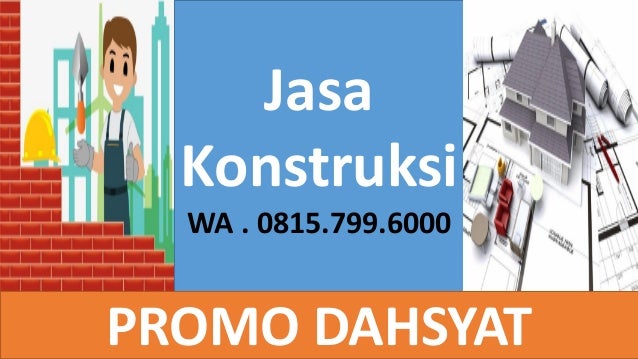 Biaya Upah Tukang Bangunan Magelang - Biaya Upah Tukang Bangunan Magelang Wa 08157996000 4 638