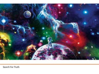 Search For Truth
 