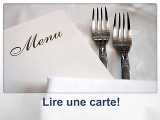 Lire une carte!
 