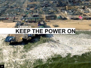 LESSON 8:

KEEP THE POWER ON

24

Image credit: istockphoto

 