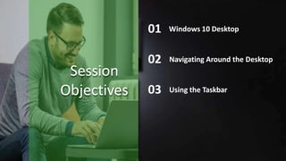 1_2+Looking+at+the+Windows+10+Desktop_الدرس_الثاني.pptx