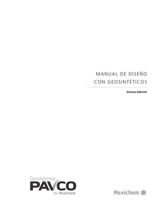 manual de diseño
con geosintéticos
Octava Edición
 