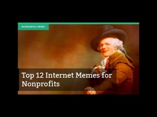 Top 12 Internet Memes for Nonprofits