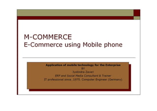 M-commerce - Mobile commerce - E-commerce