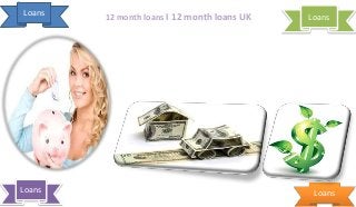 Loans

Loans

12 month loans I 12 month loans UK

Loans

Loans

 