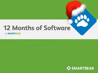 12 Months of Software Slide 1