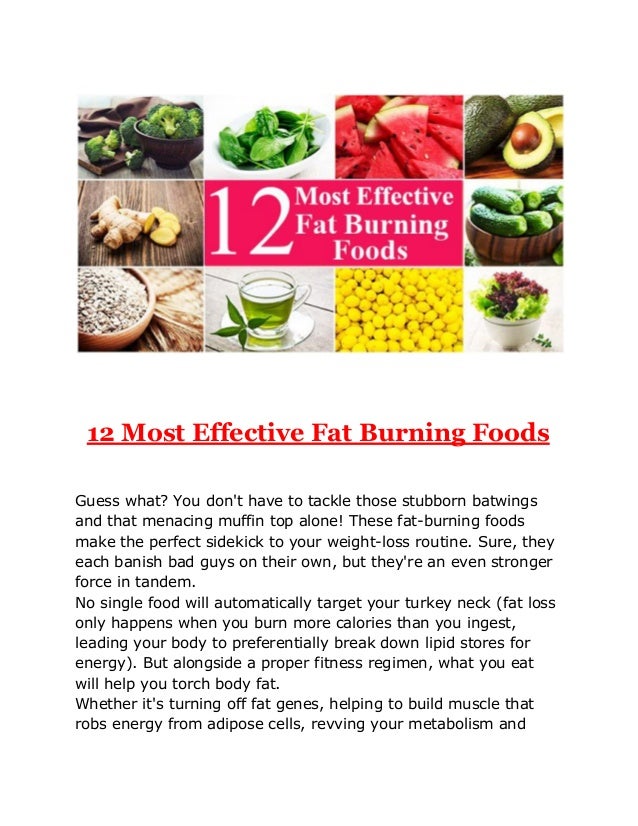 12 Most Effective Fat Burning Foods To Weight Loss