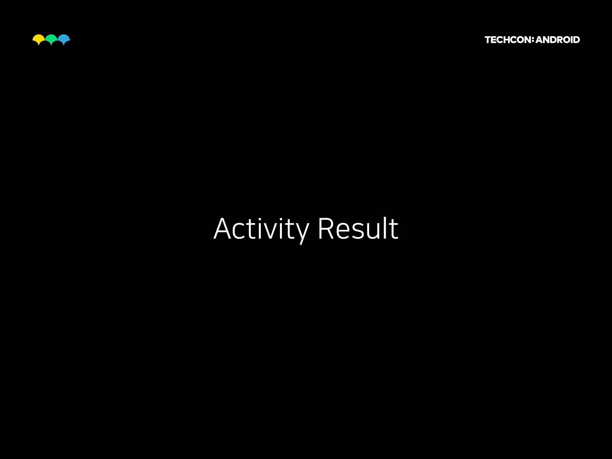 Activity Result
 