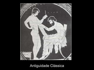 Antiguidade Clássica
 