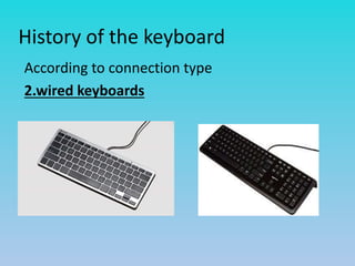 # 1 2nd gr.3 history of the keyboard | PPTX
