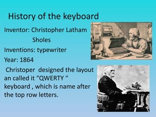 # 1 2nd gr.3 history of the keyboard | PPTX