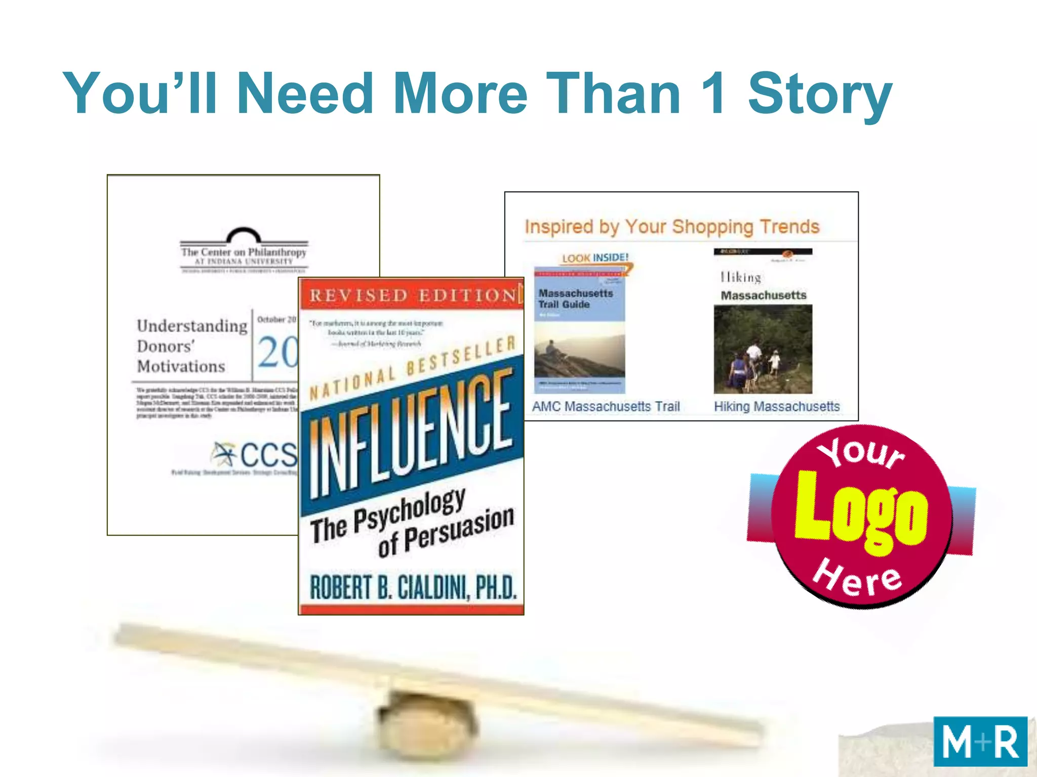 You’ll Need More Than 1 Story
 