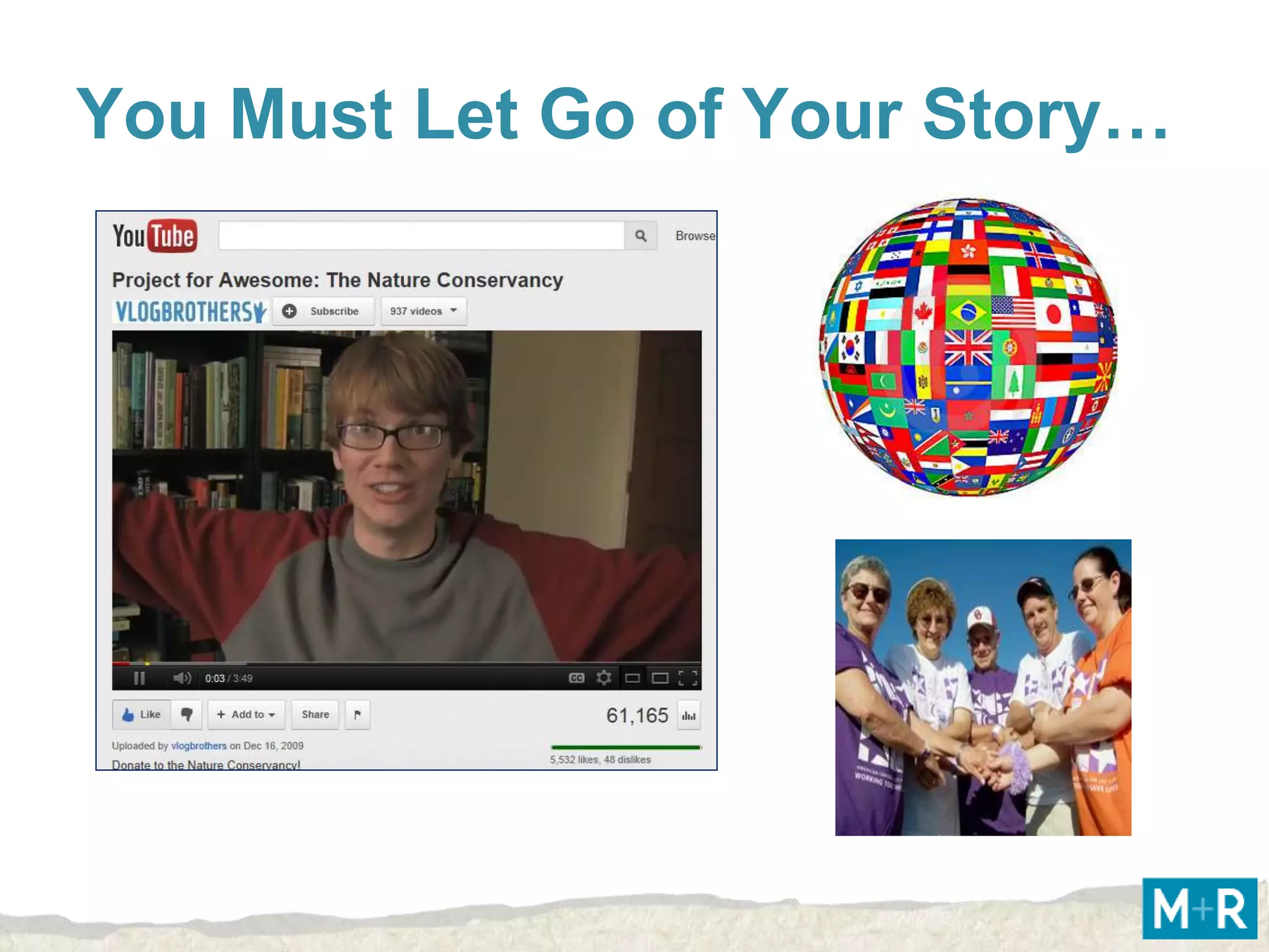 You Must Let Go of Your Story…
 