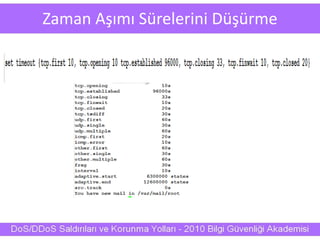Zaman Aşımı Sürelerini Düşürme
 
