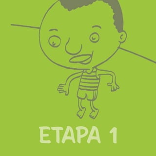 11
ETAPA 1
 