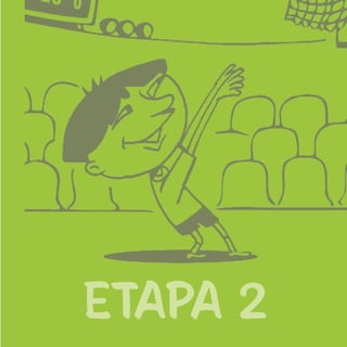17
ETAPA 2
 