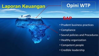 pengelolaan keuangan yang transparan dan akuntable melalui akuntansi ...