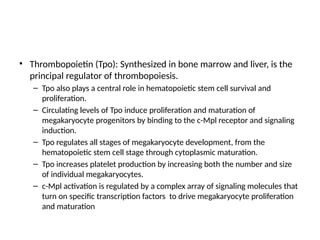 Tpo Signalling 12 Platelets and Megakaryocytes Hematology.pptx
