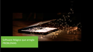 Software Mágico que arregla PROBLEMAS  