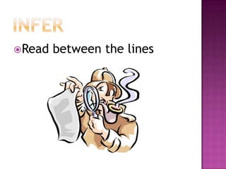 INFERRead between the lines