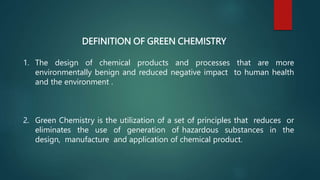 12 PRINCIPLES OF GREEN CHEMISTRY.pptx