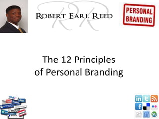 The 12 Principlesof Personal Branding 