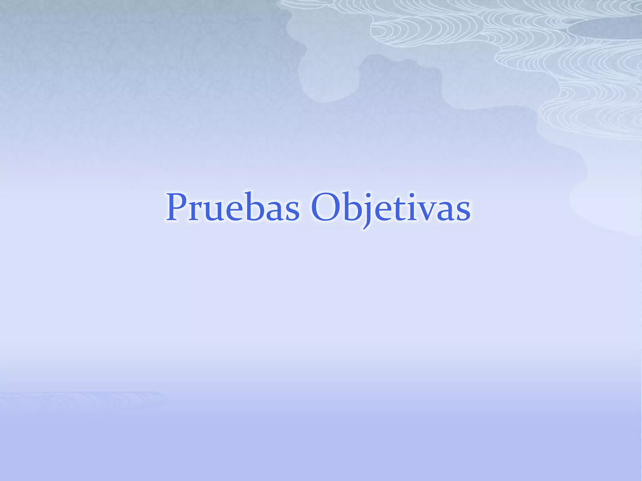 Pruebas Objetivas