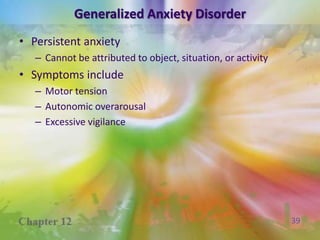 Panic Disorder Abrupt attack of acute anxiety not triggered by a specific object or situationPhysical symptomsShortness of breath, heavy sweating, tremors, pounding of the heartOther symptoms that may “feel” like a heart attack