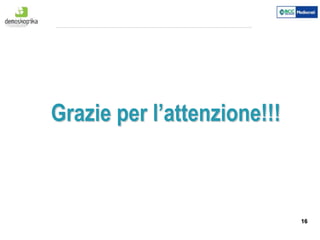 16
Grazie per l’attenzione!!!
 