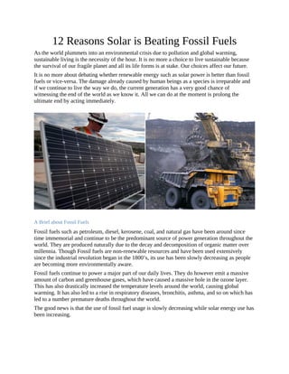 12 Reasons Solar is Beating Fossil Fuels
As the world plummets into an environmental crisis due to pollution and global wa...