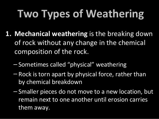 the process of weathering Processes of mechanical weathering ice frost heaving is the process by which rocks are lifted vertically from soil by the formation of ice. the process of weathering Processes of mechanical weathering ice frost heaving is the process by which rocks are lifted vertically from soil by the formation of ice.