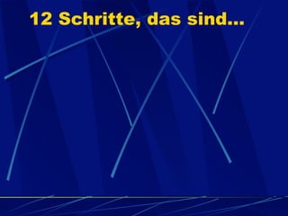 12 Schritte - eine Veränderungs-Beschreibungs-Sprache