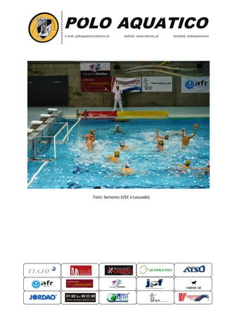 Foto: Seniores (VSC x Lousada)

QUIMIGUIMA
UIMIGUIMA

 
