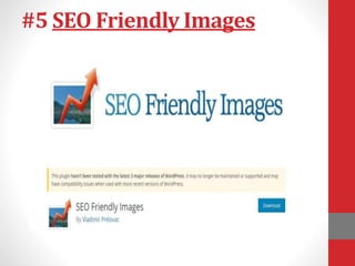 #5 SEO Friendly Images
 