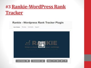#3 Rankie-WordPress Rank
Tracker
 