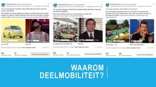 WAAROM
DEELMOBILITEIT?
 