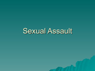 Sexual Assault 