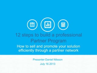 14 steps to build a professional reseller partner program