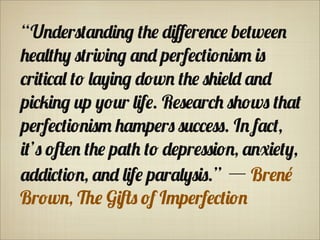 “U!"#r$%&!"'!( %)# "'ﬀ#r#!+# b#%w##!
)#&,%)- $%r'v'!( &!" p#rf#+%'.!'$/ '$
+r'%'+&, %. ,&-'!( ".w! %)# $)'#," &!"
p'+0'!( ...