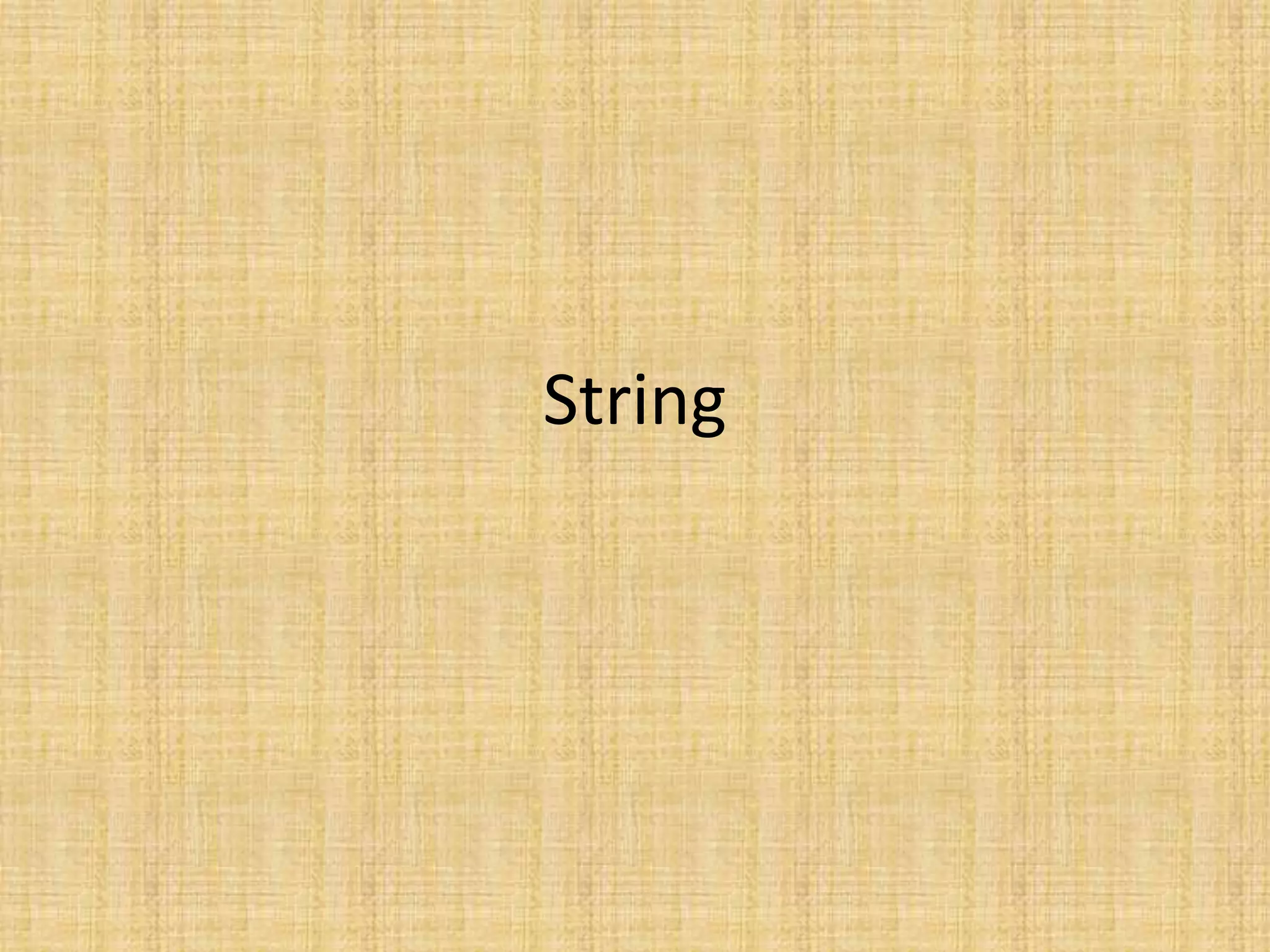 String
 