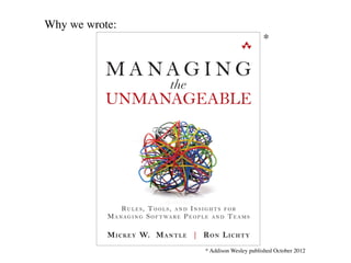 Why we wrote:
* Addison Wesley published October 2012
*
 