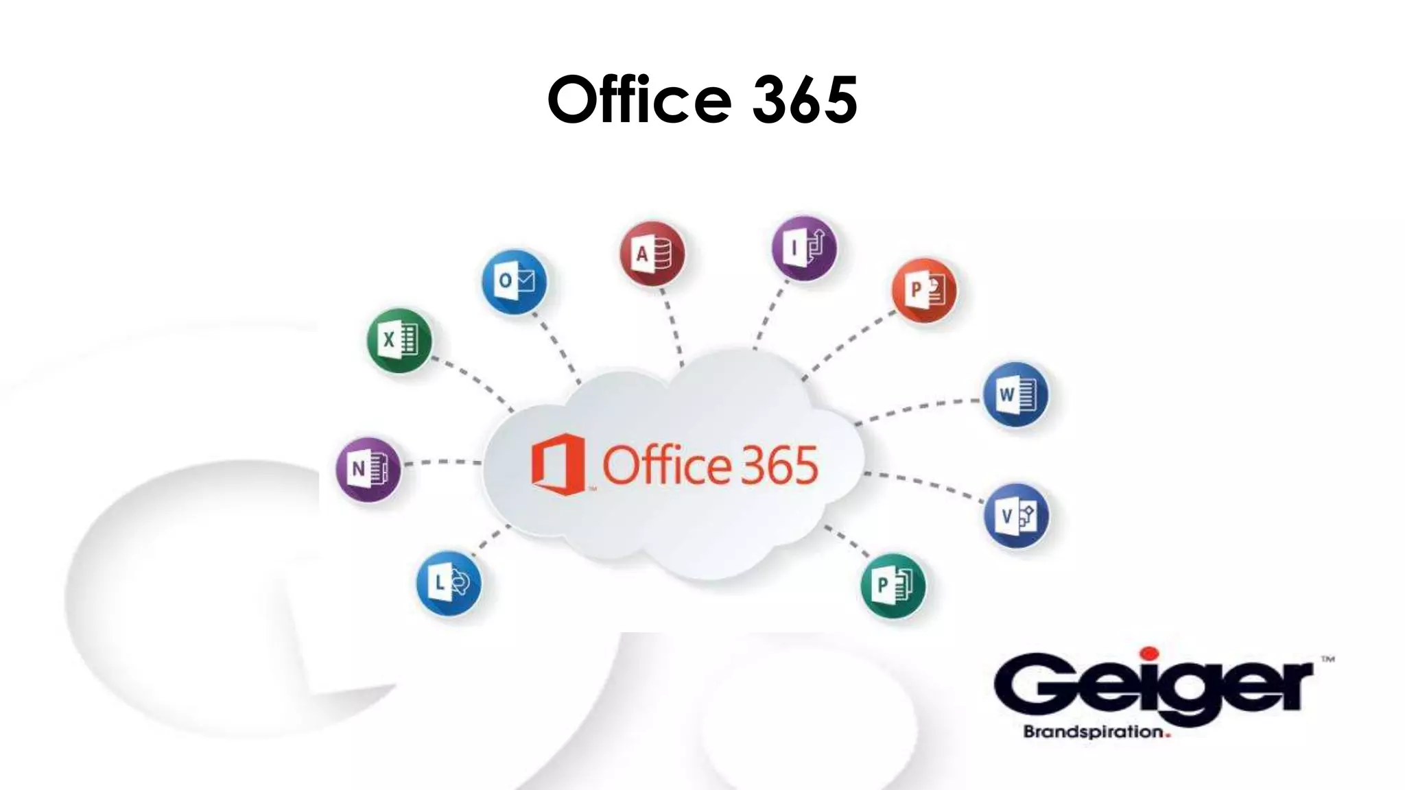 Office 365
 