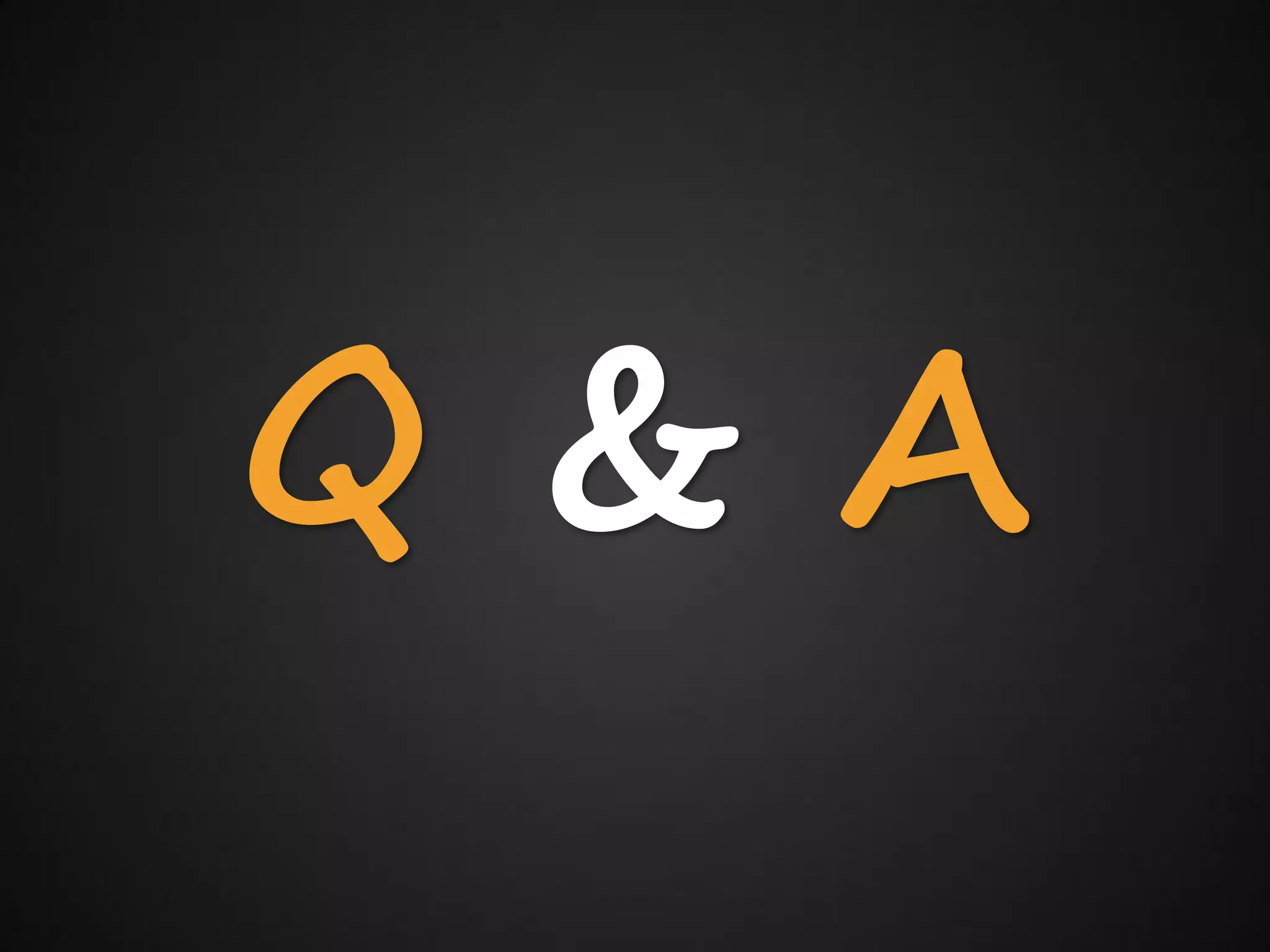 Q&A
 