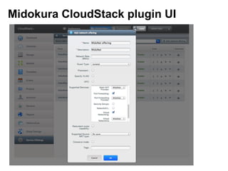 Midokura CloudStack plugin UI
 