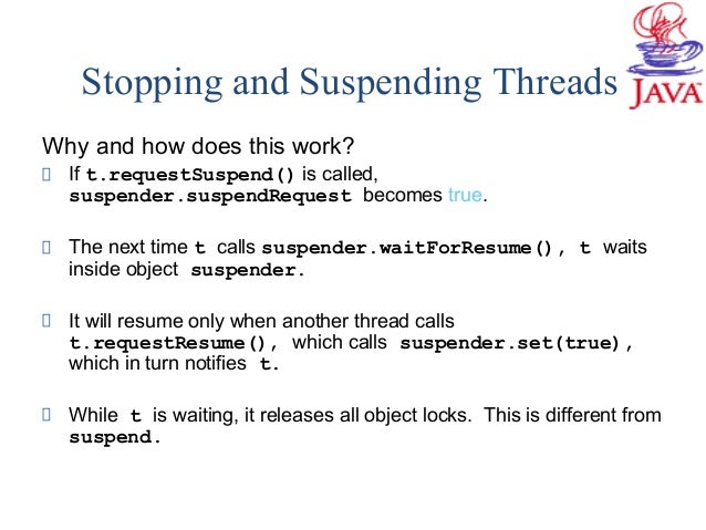 What should you use instead of suspend and resume java