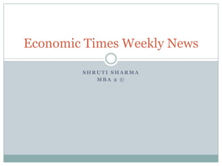 Shruti Sharma Mba 2 © Economic Times Weekly News 