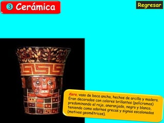  Cerámica   Regresar
 